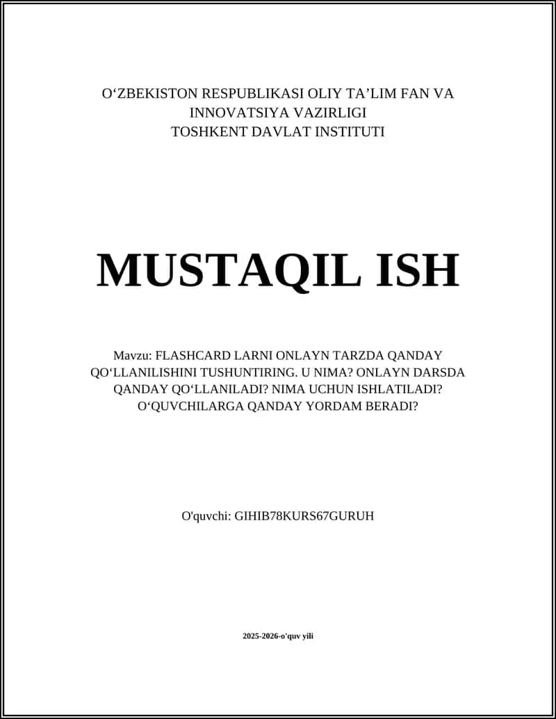 FLASHCARD LARNI ONLAYN TARZDA QANDAY QO‘LLANILISHINI TUSHUNTIRING