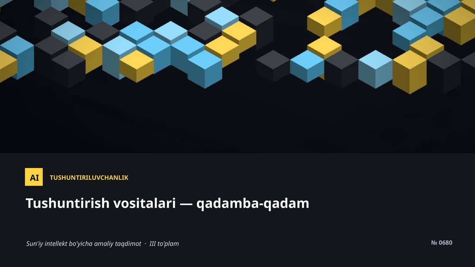 Sun'iy intellekt bo'yicha amaliy taqdimot · III to'plam