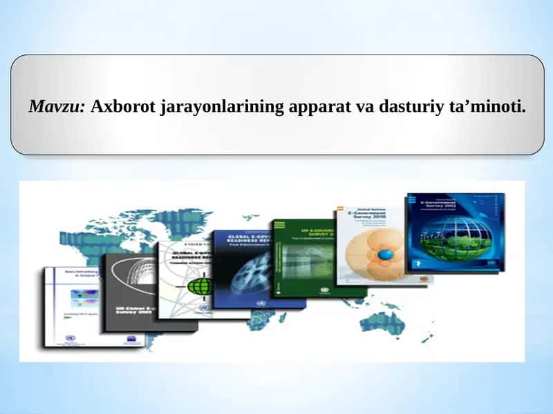 Axborotjarayonlarining apparat va dasturiy ta’minoti