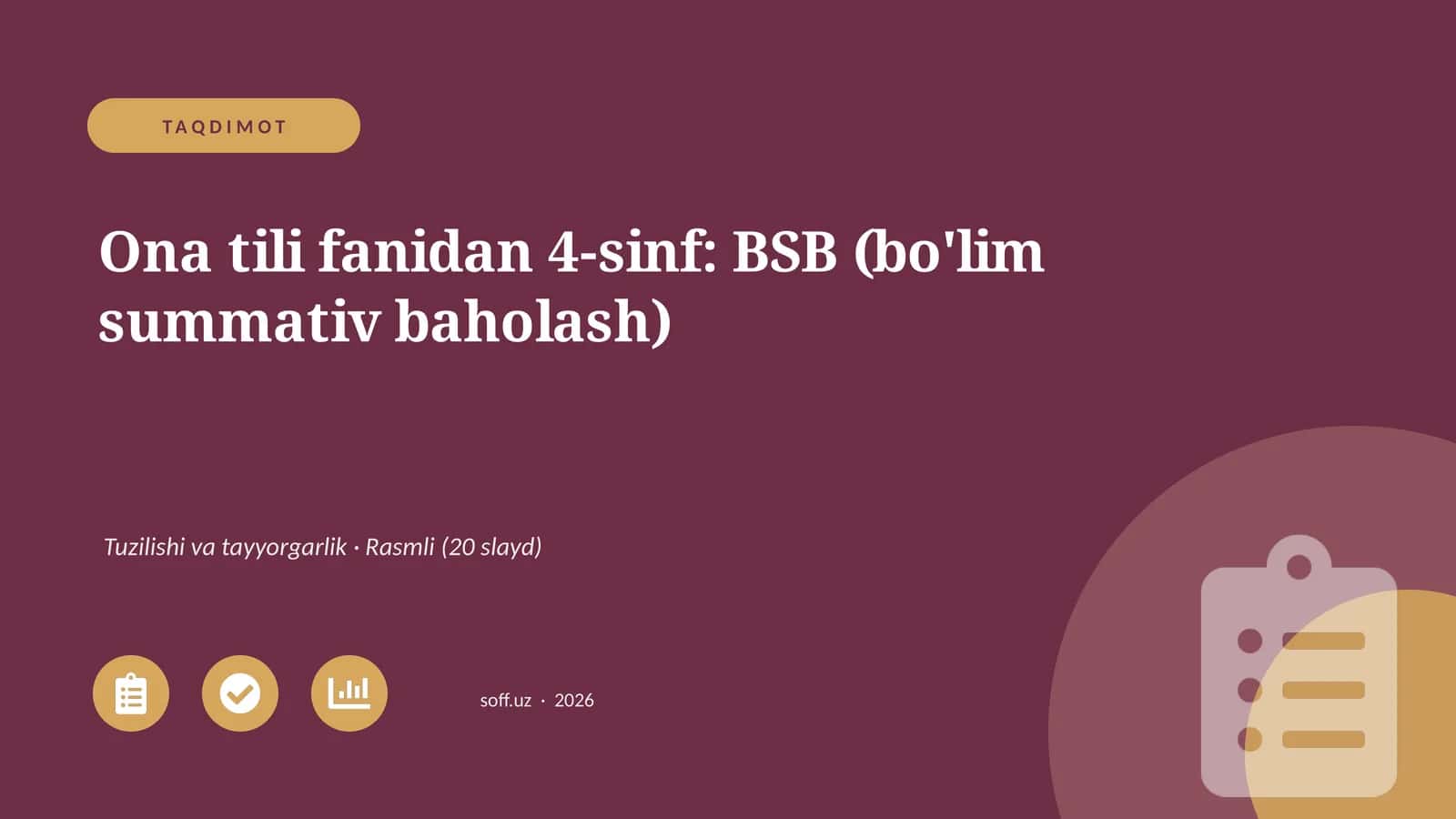 Ona tili fanidan 4-sinf: BSB (bo'lim summativ baholash)