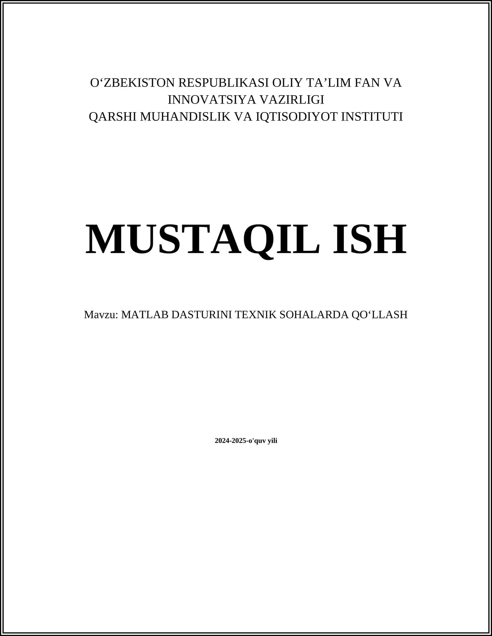 MATLAB DASTURINI TEXNIK SOHALARDA QO‘LLASH