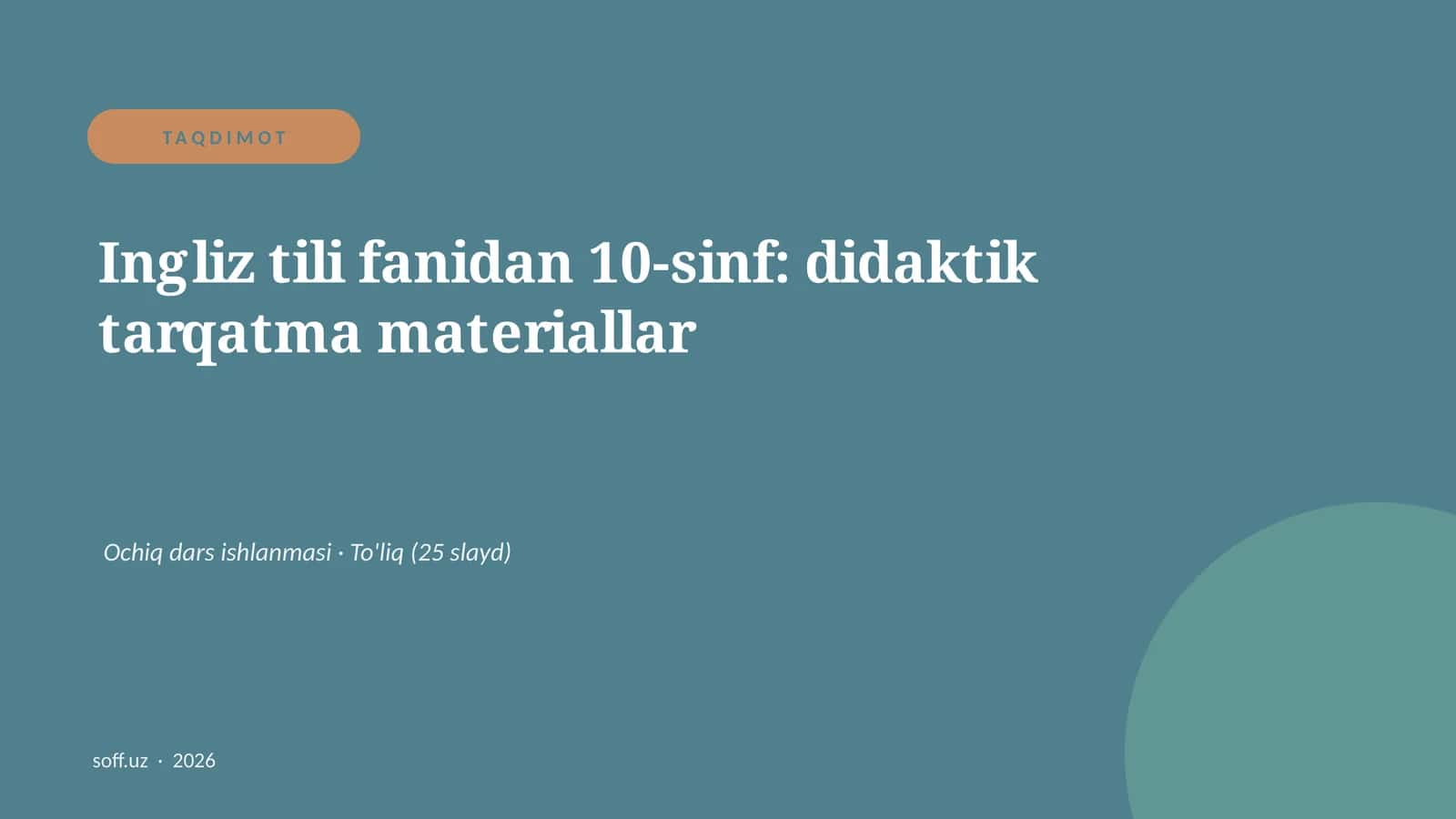 Ingliz tili fanidan 10-sinf: didaktik tarqatma materiallar