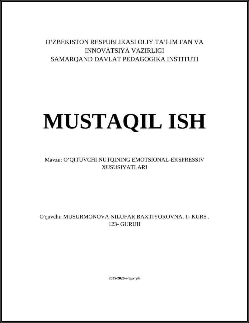 OʻQITUVCHI NUTQINING EMOTSIONAL-EKSPRESSIV XUSUSIYATLARI