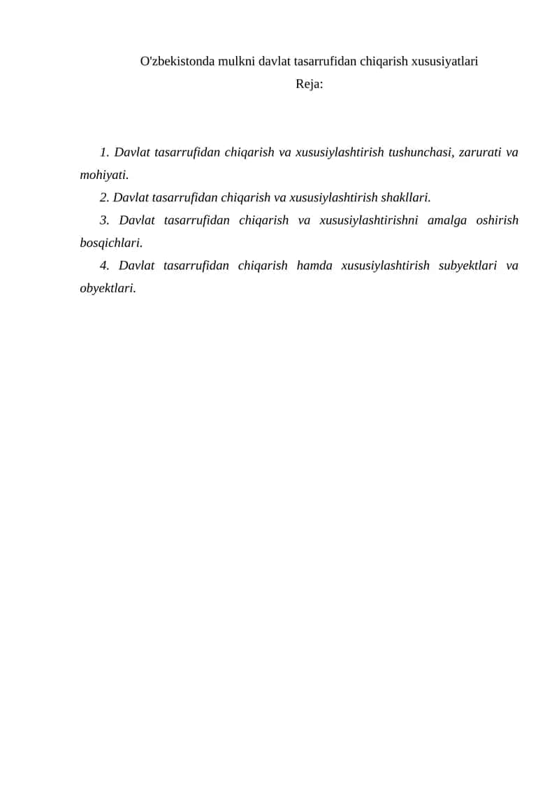 Davlat tasarrufidan chiqarish xususiyatlari