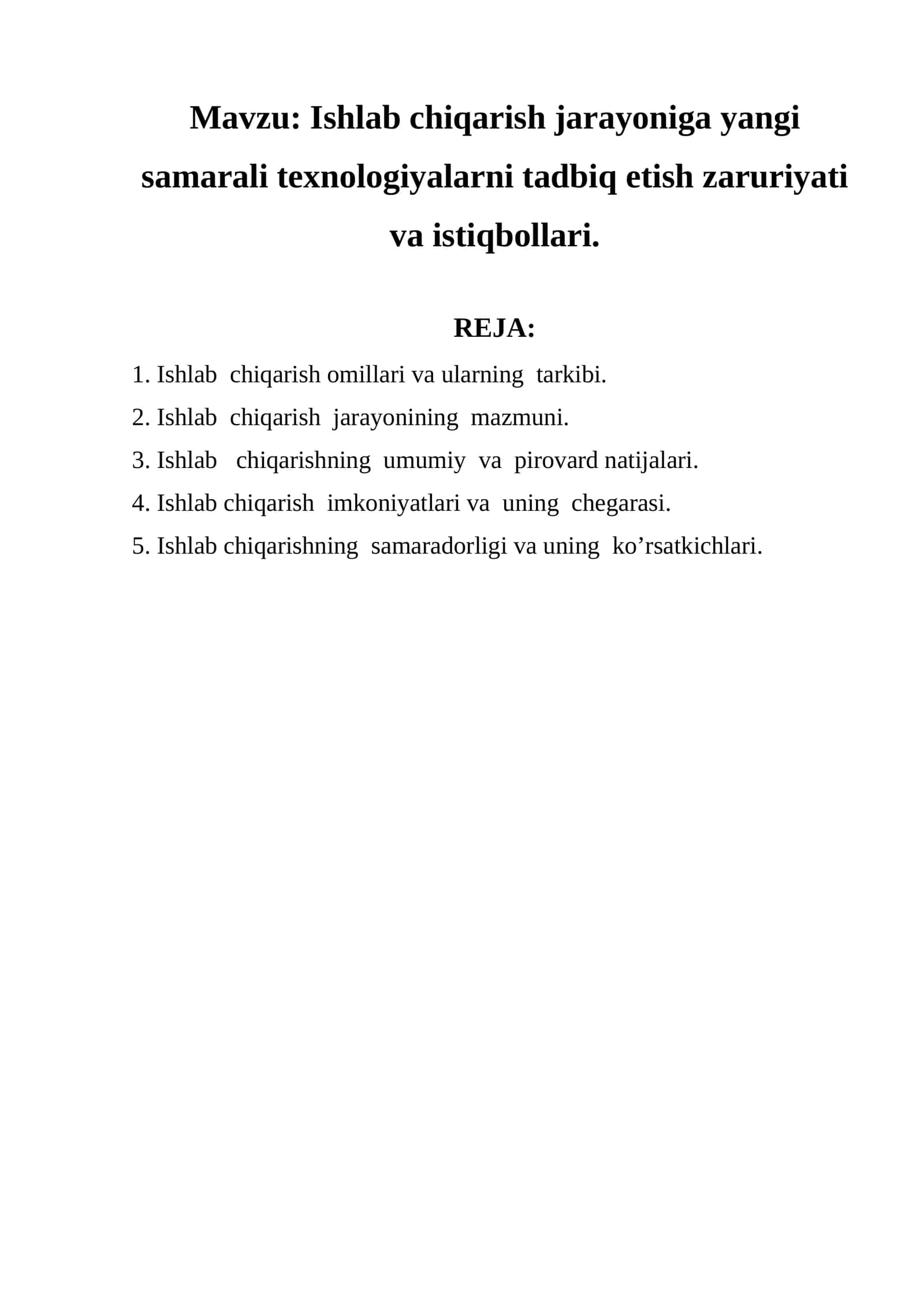 Ishlab chiqarish omillari va ularning tarkibi