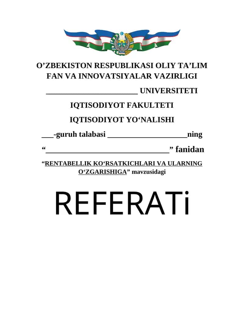 Rentabellik ko‘rsatkichlari va ularning o‘zgarishiga