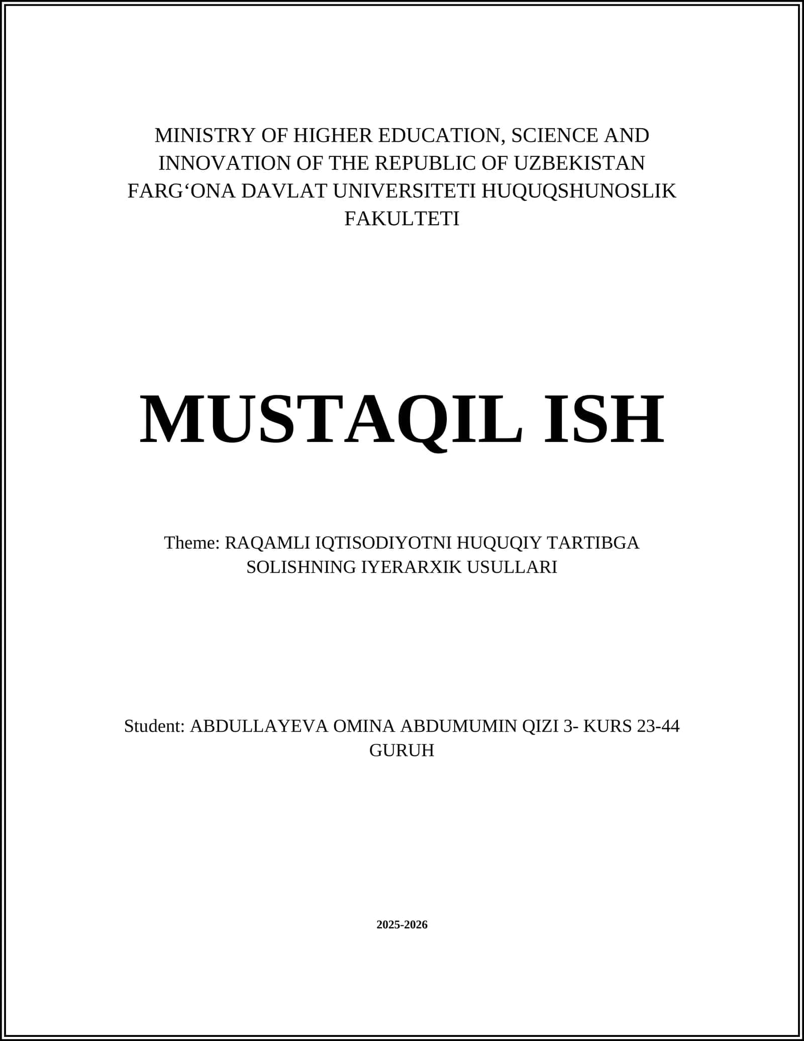 RAQAMLI IQTISODIYOTNI HUQUQIY TARTIBGA SOLISHNING IYERARXIK USULLARI