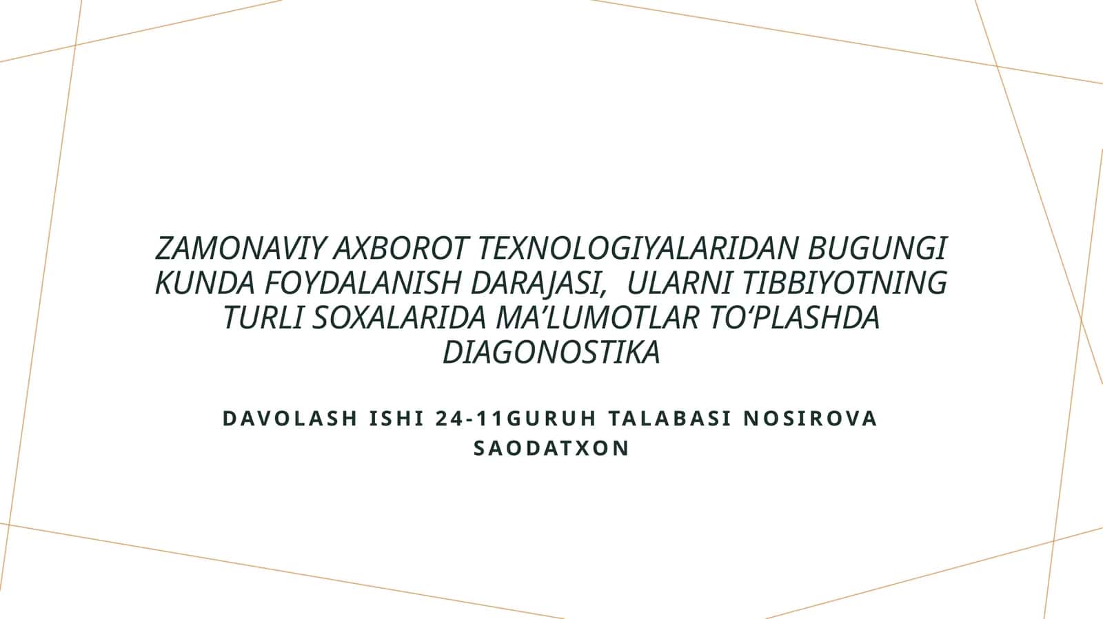 Zamonaviy Axborot Texnologiyalarining Tibbiyotda Rivojlanishi va Innovatsiyalari