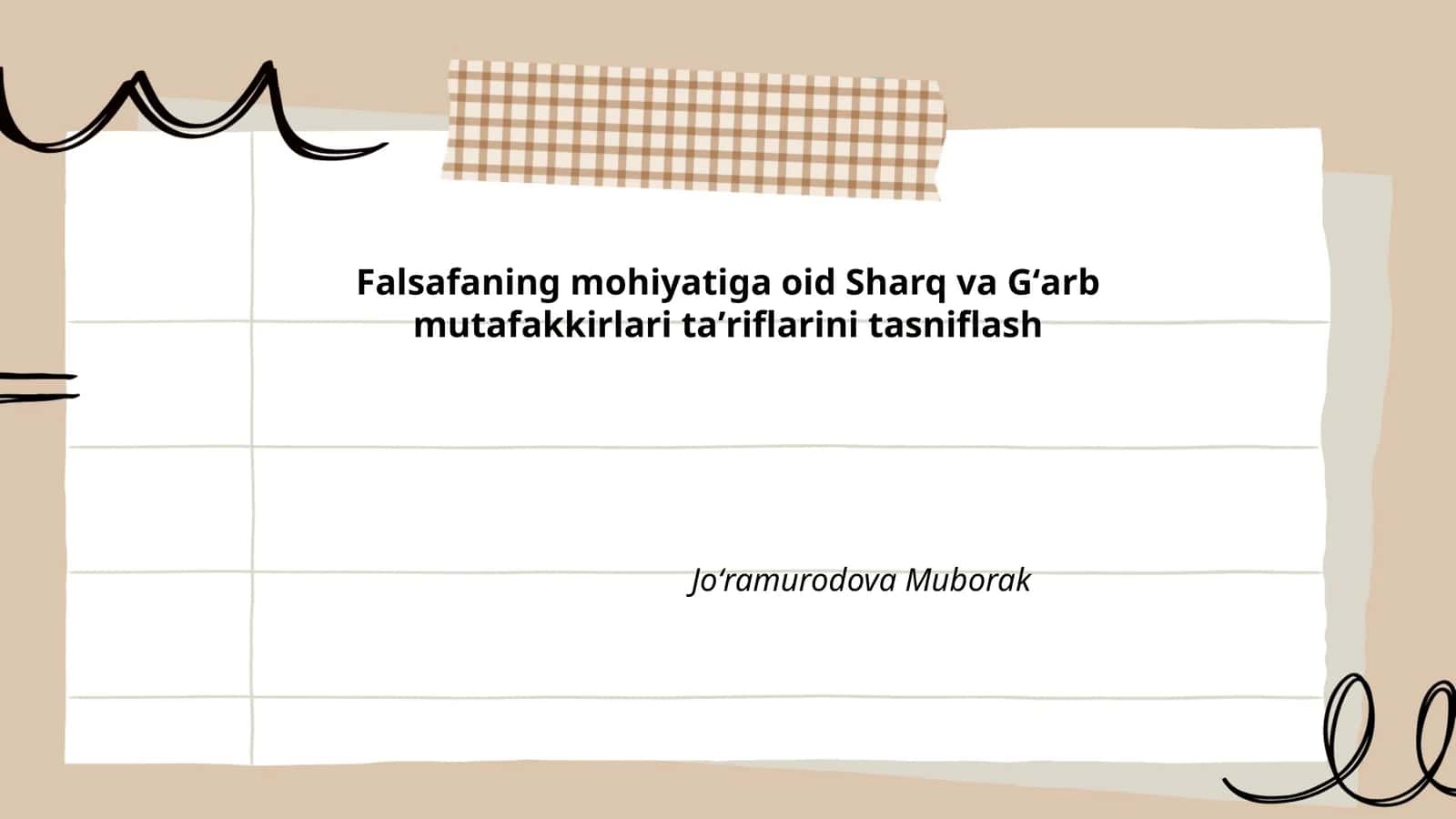 Falsafaning mohiyatiga oid Sharq va Gʻarb mutafakkirlari taʼriflarini tasniflash
