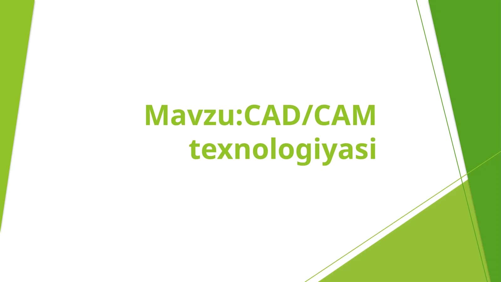 CAD/CAM texnologiyasi