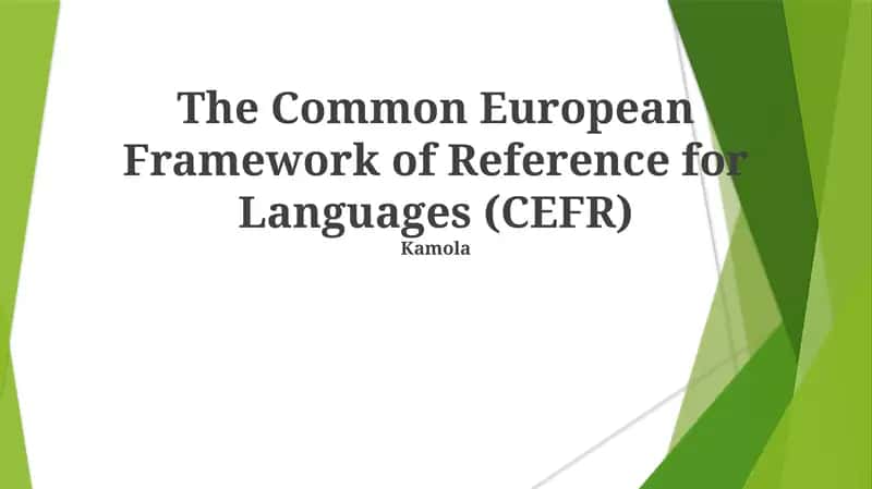 CEFR levels (A1-C2) benchmarked against specific descriptors of communicative competence. Language assessment based on CEFR includes various methods like multiple-choice questions, essays, oral interviews, and portfolio assessment