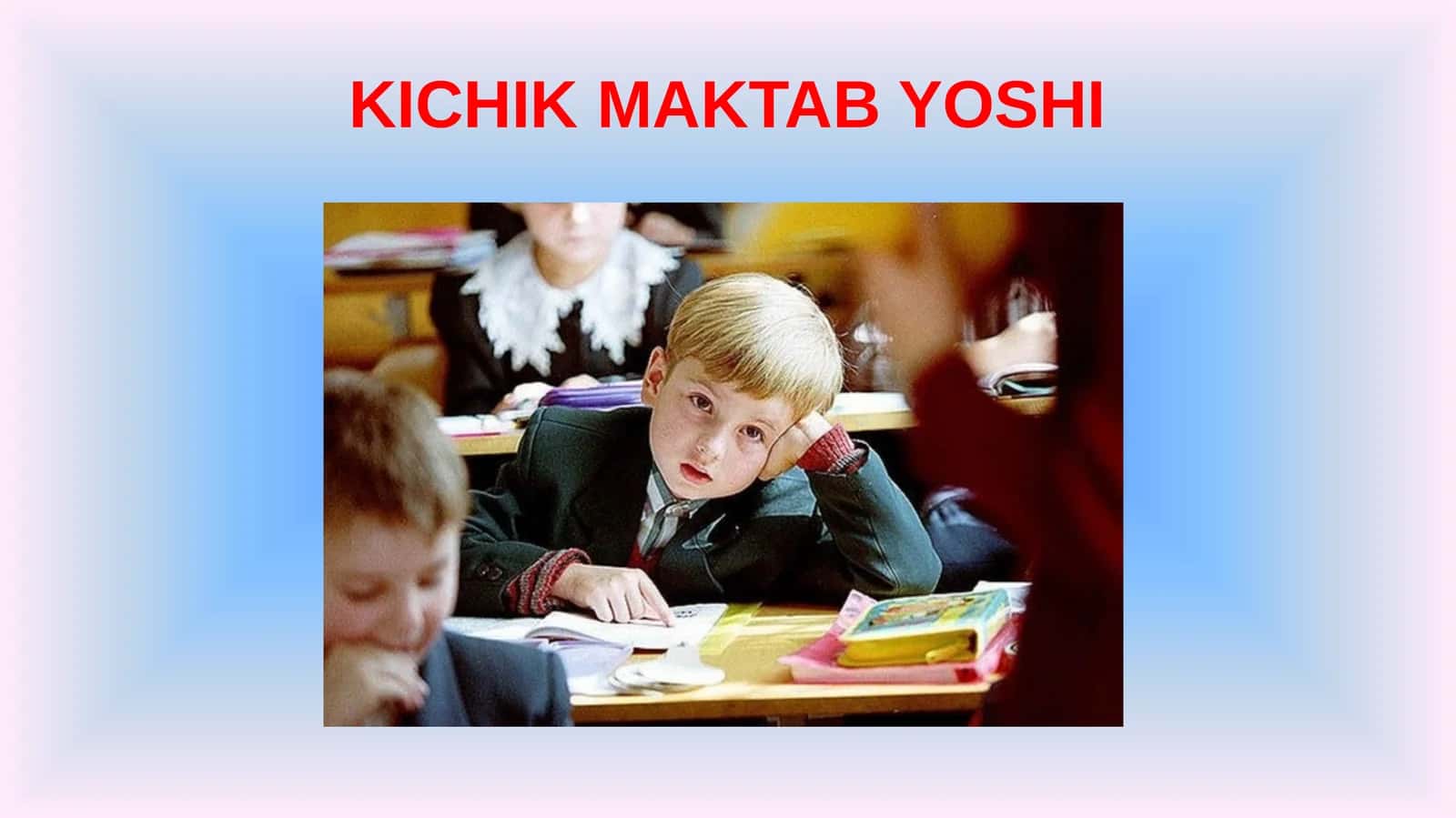Kichik Maktab Yoshi