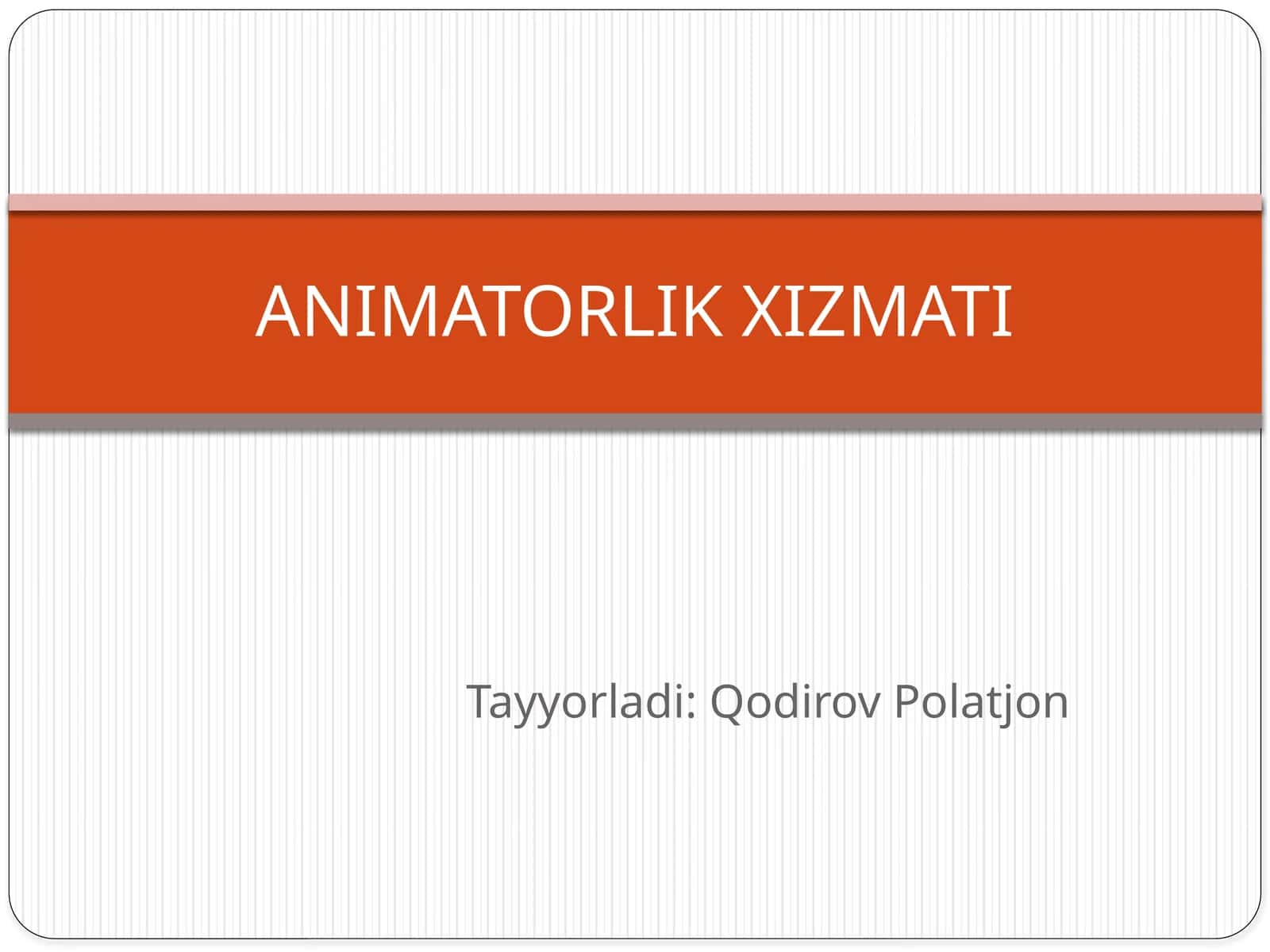 ANIMATORLIK XIZMATI