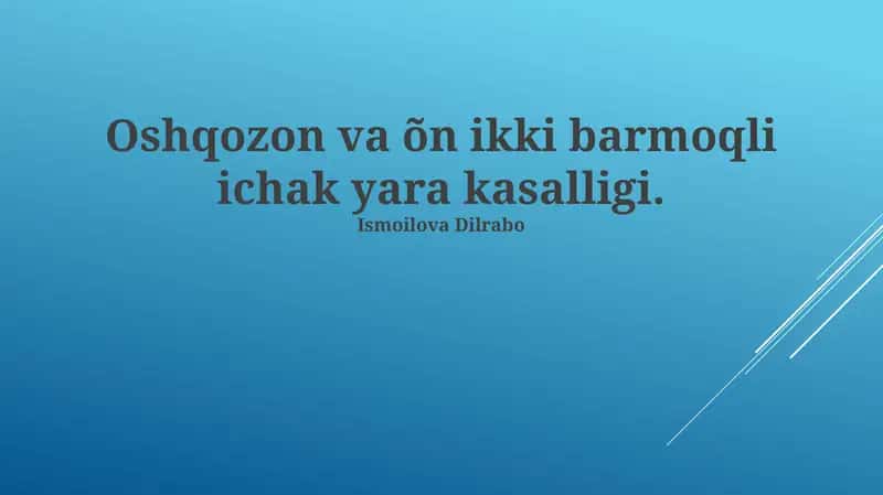 Oshqozon va o'n ikki barmoq ichak yarasi kasalligi