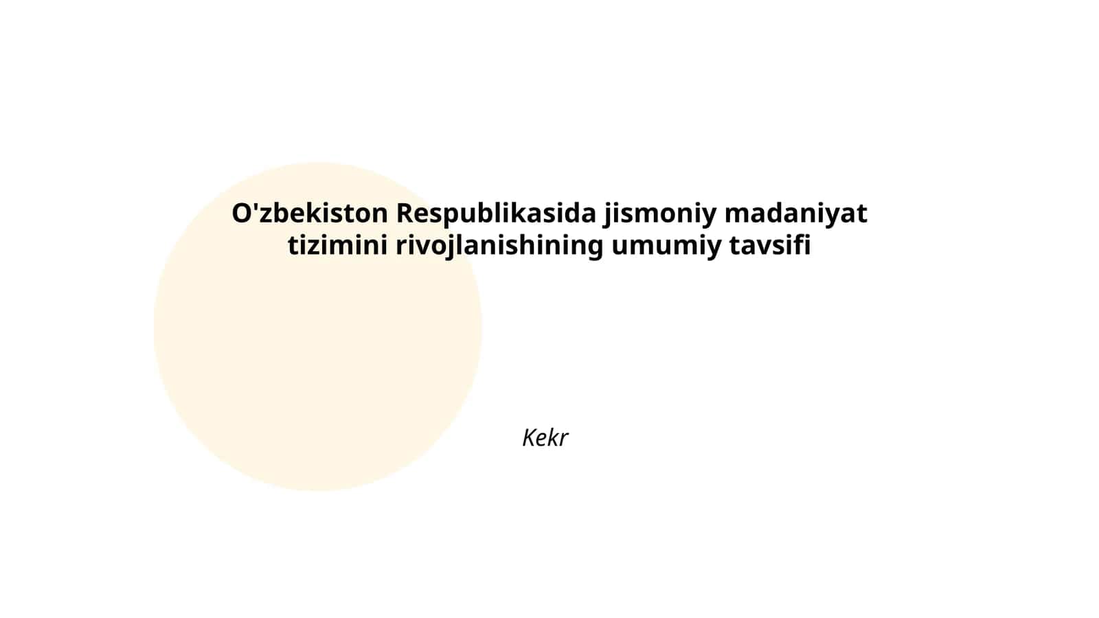 O'zbekistonda jismoniy madaniyat tizimining tarixi