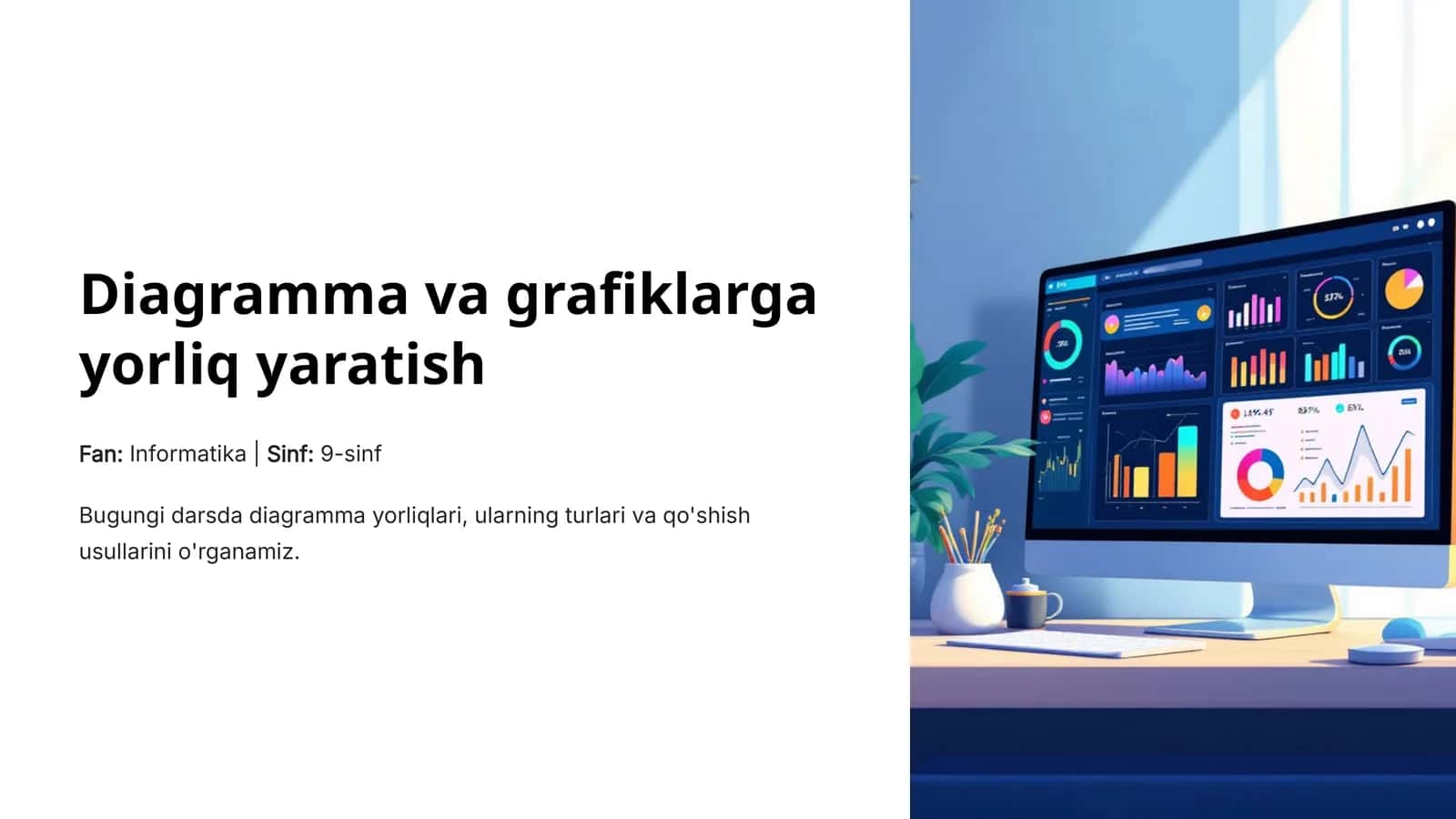 Diagramma va grafiklarga yorliq yaratish