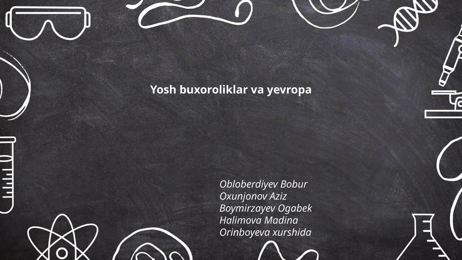 Yosh buxoroliklar va yevropa