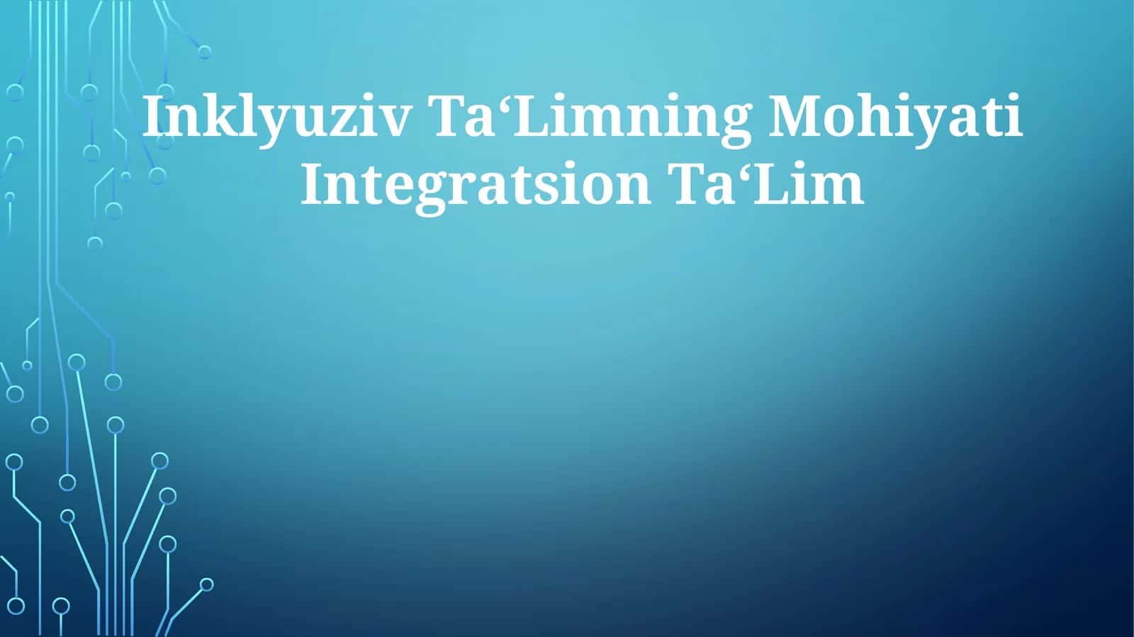 Inklyuziv Ta‘Limning Mohiyati Integratsion Ta‘Lim