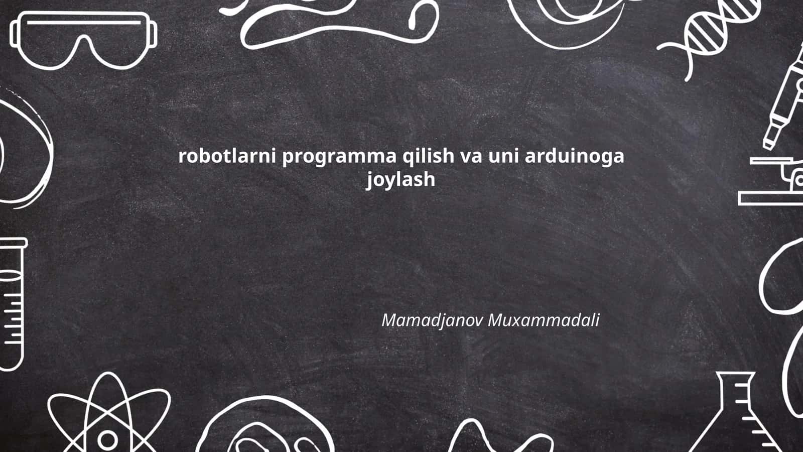 Arduino dasturlash asoslari