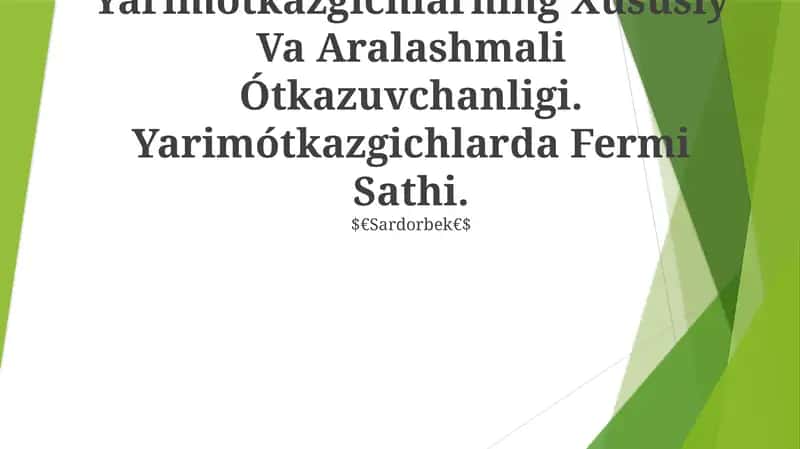 Yarimótkazgichlarning Xususiy Va Aralashmali Ótkazuvchanligi