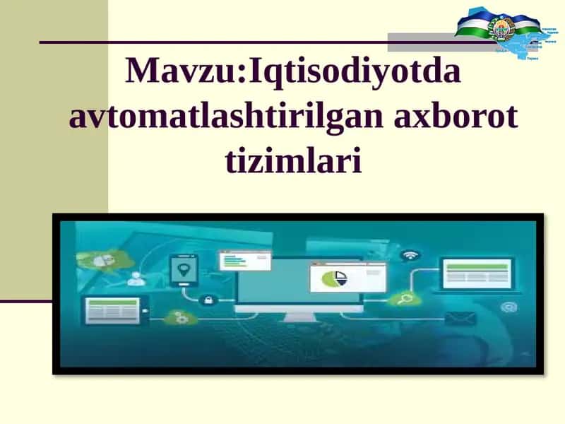 Iqtisodiyotda avtomatlashtirilgan axborot tizimlari