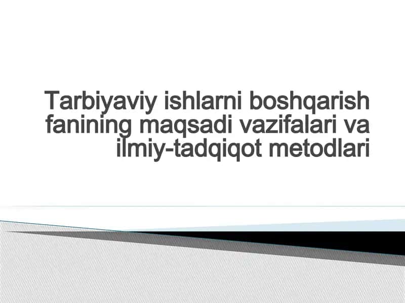 Tarbiyaviy ishlarni boshqarish