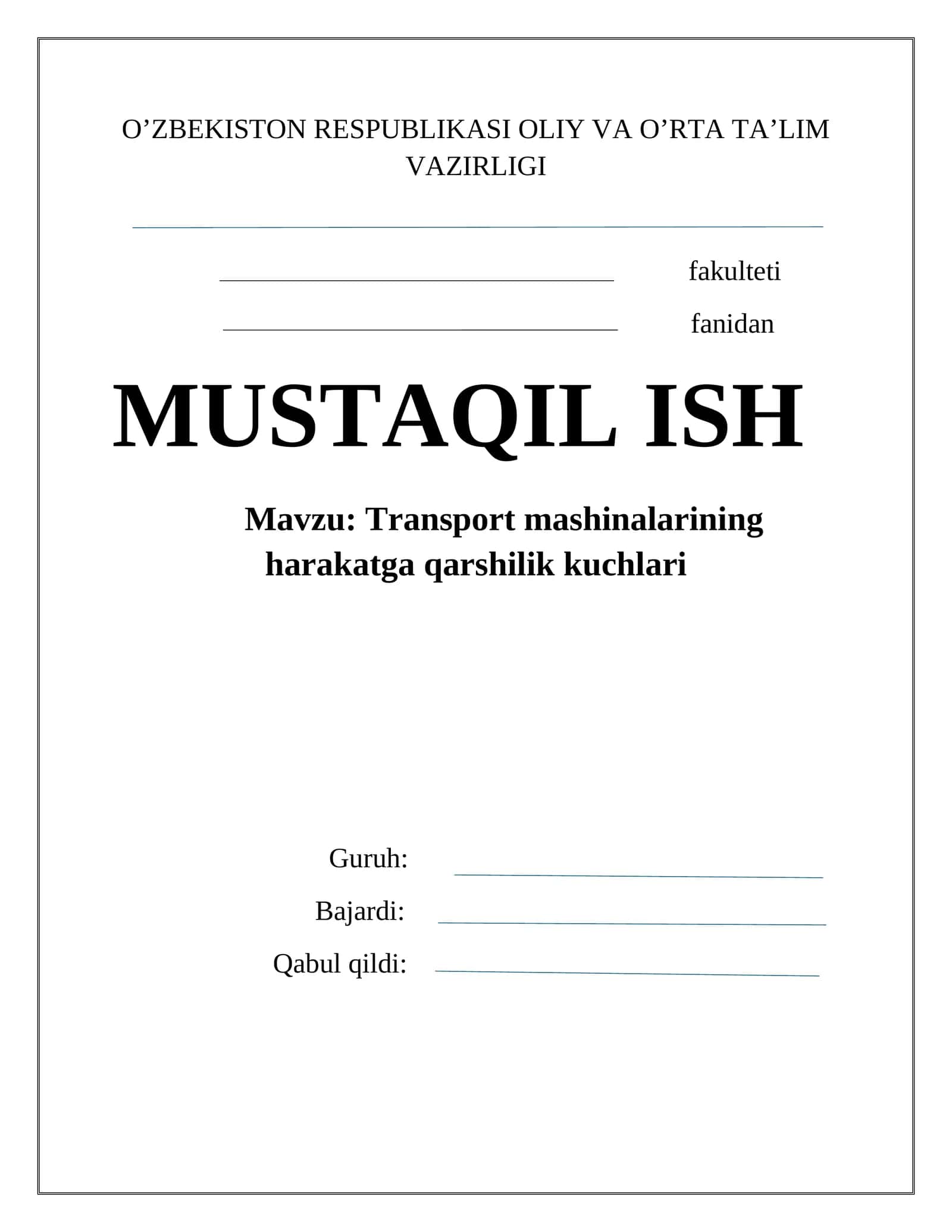 Transport mashinalarining harakatga qarshilik kuchlari