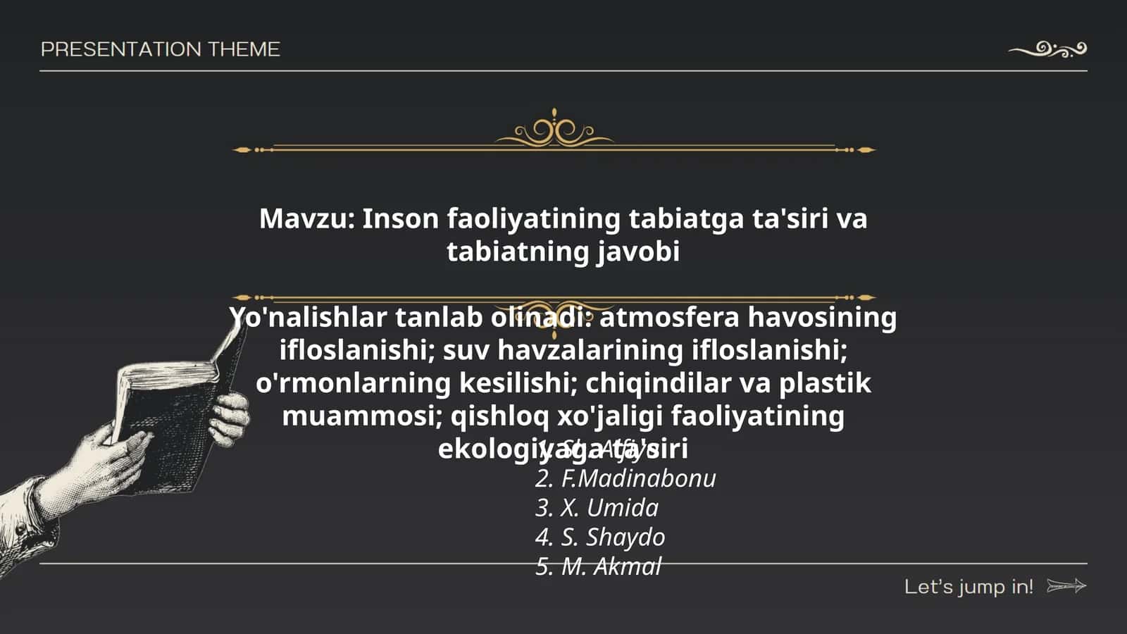 Inson faoliyatining tabiatga ta'siri va tabiatning javobi