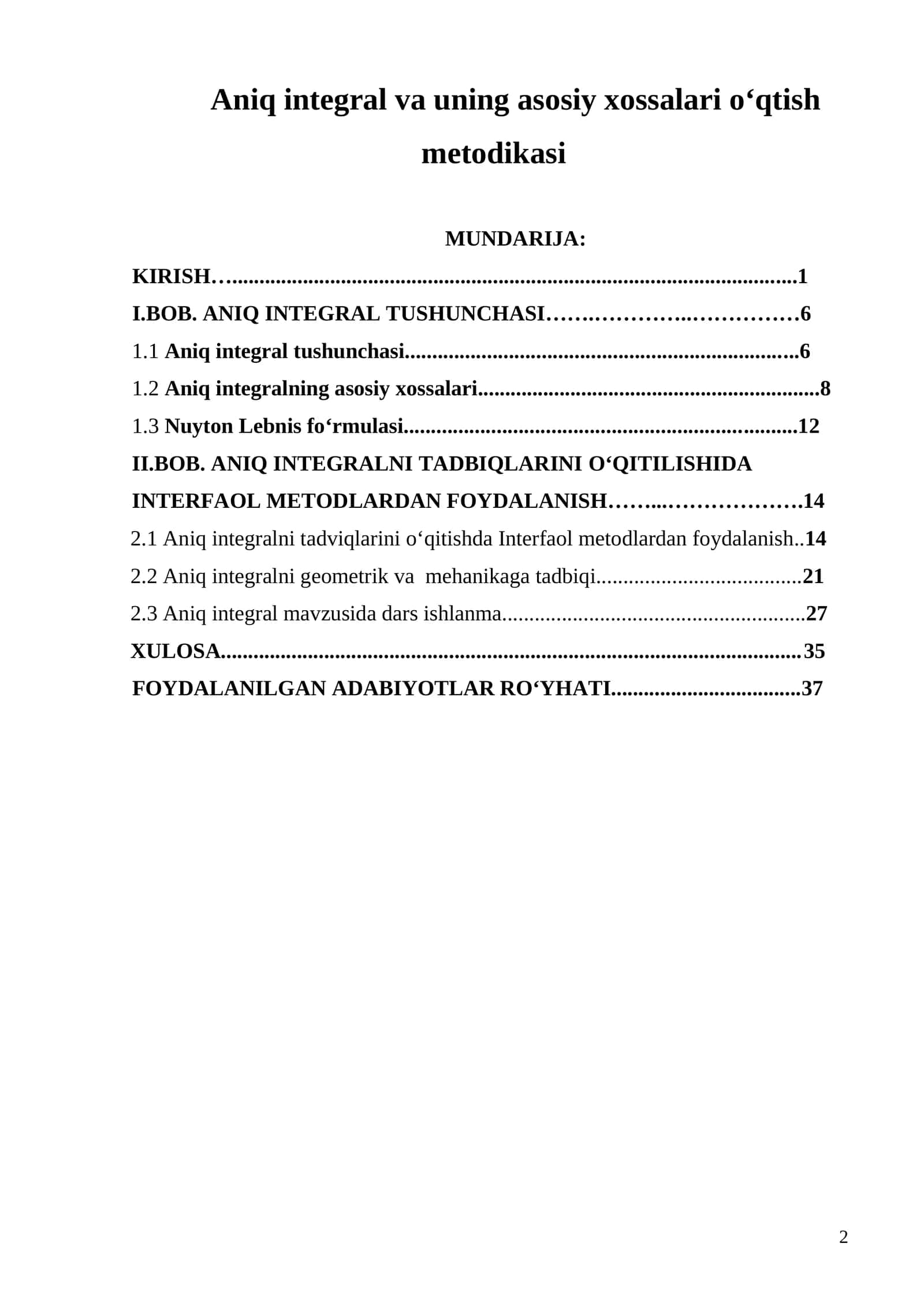 Aniq integral va uning asosiy xossalari o'qtish metodikasi