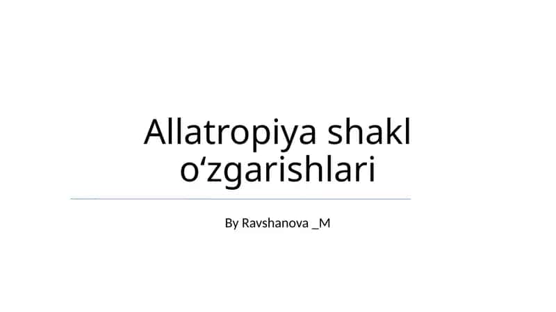 Allatropiya shakl oʻzgarishlari