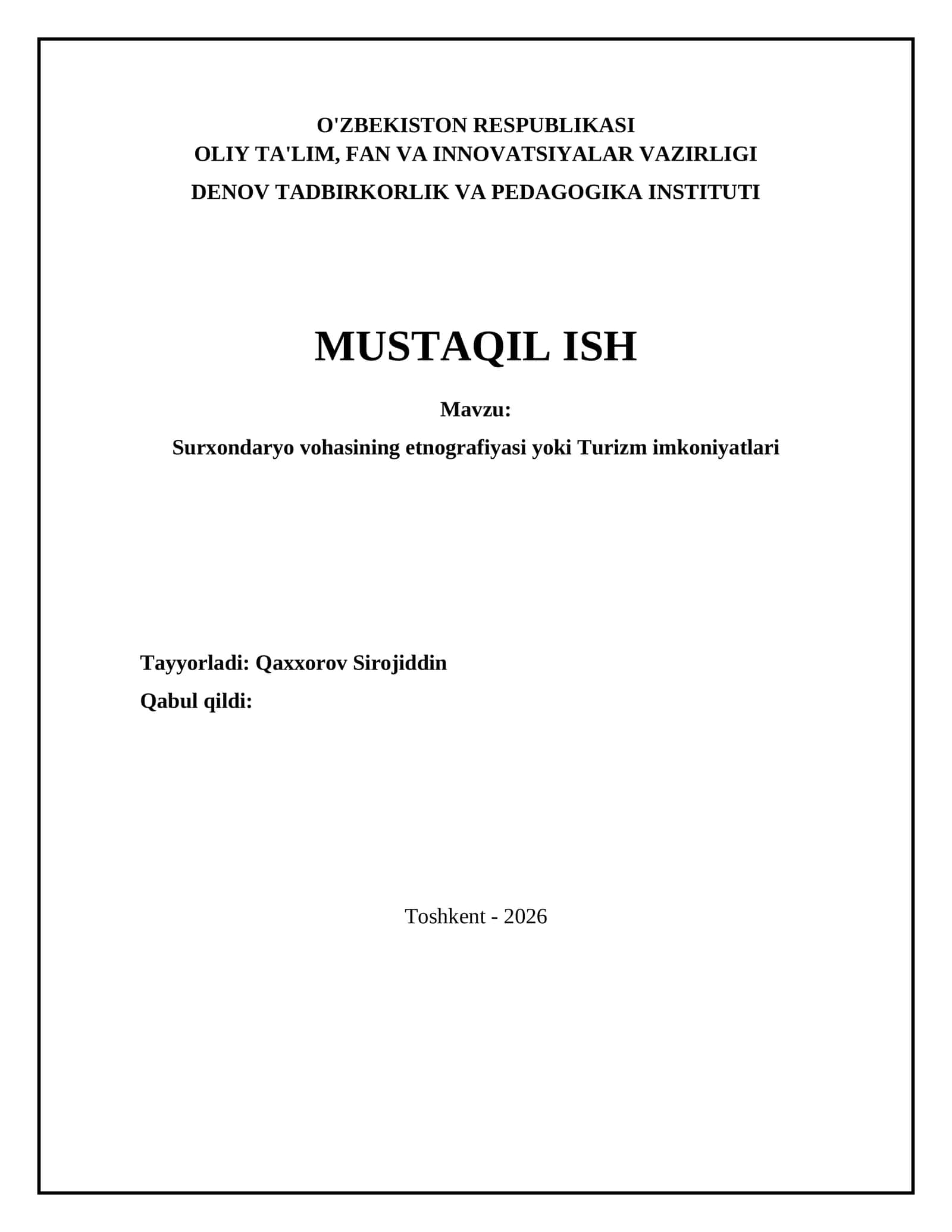 Surxondaryo vohasining etnografiyasi yoki Turizm imkoniyatlari