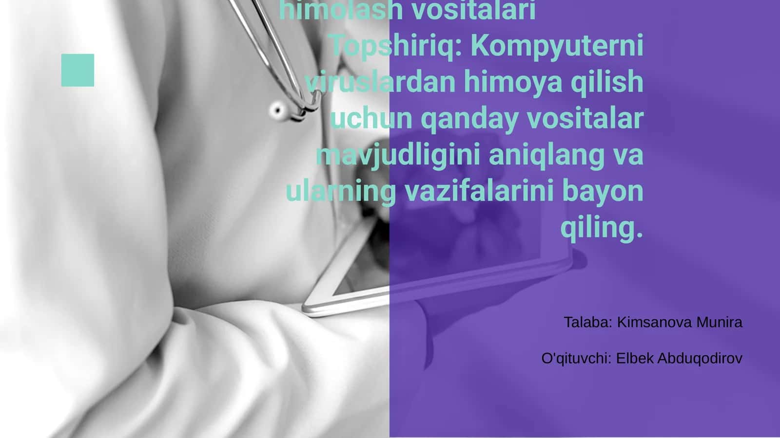 Axborot va ma’lumotlarni himolash vositalari