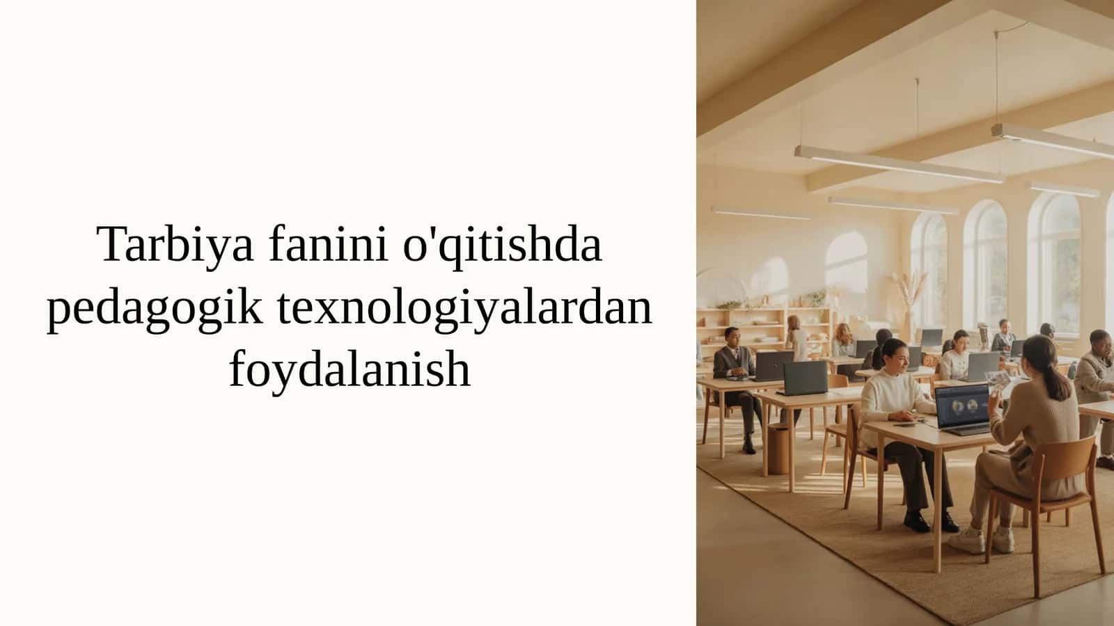 Pedagogik texnologiyalar: Ta'limni samarali tashkil etish asosi