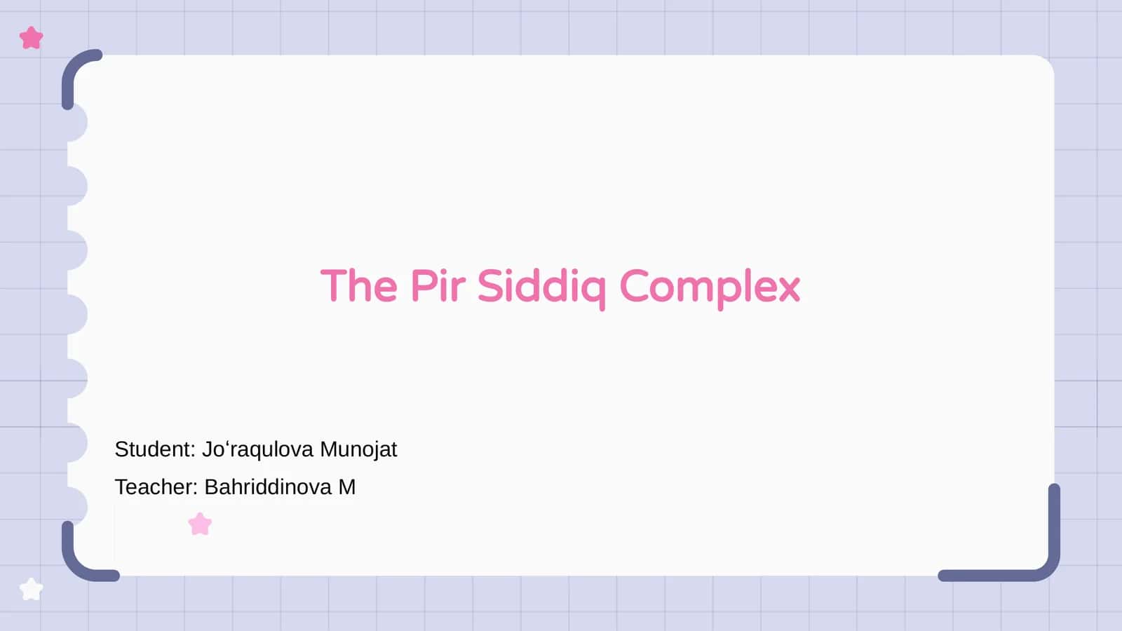 The Pir Siddiq Complex