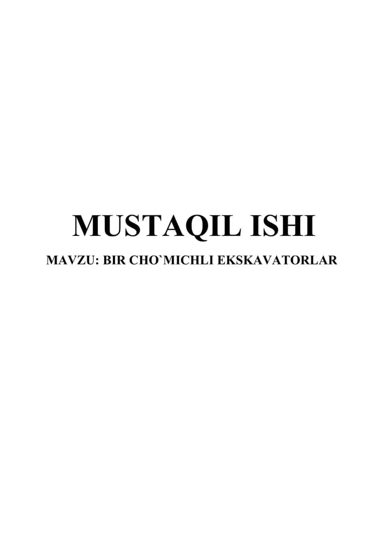BIR CHO`MICHLI EKSKAVATОRLAR