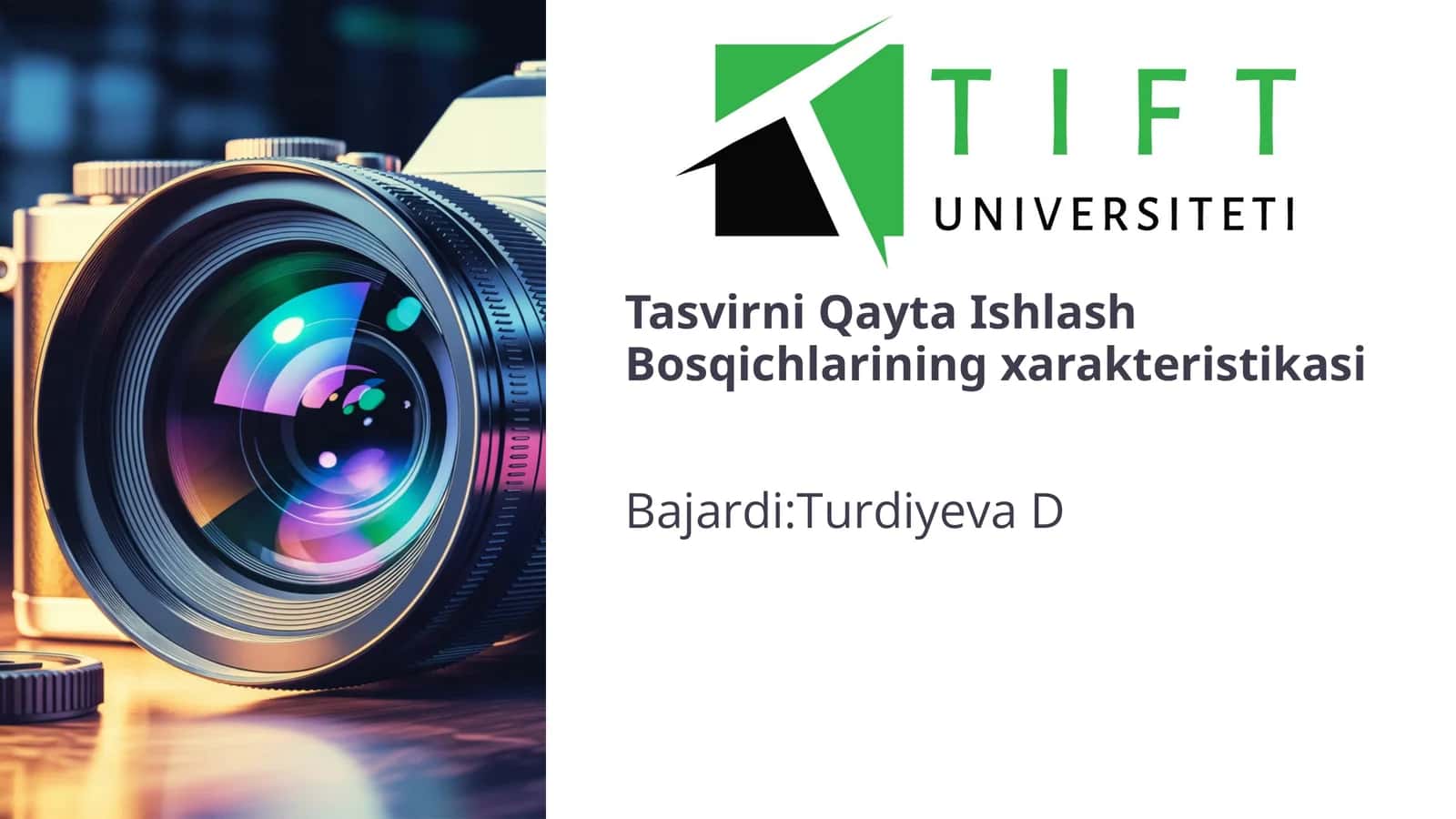 Tasvirni Qayta Ishlash Bosqichlarining xarakteristikasi.
