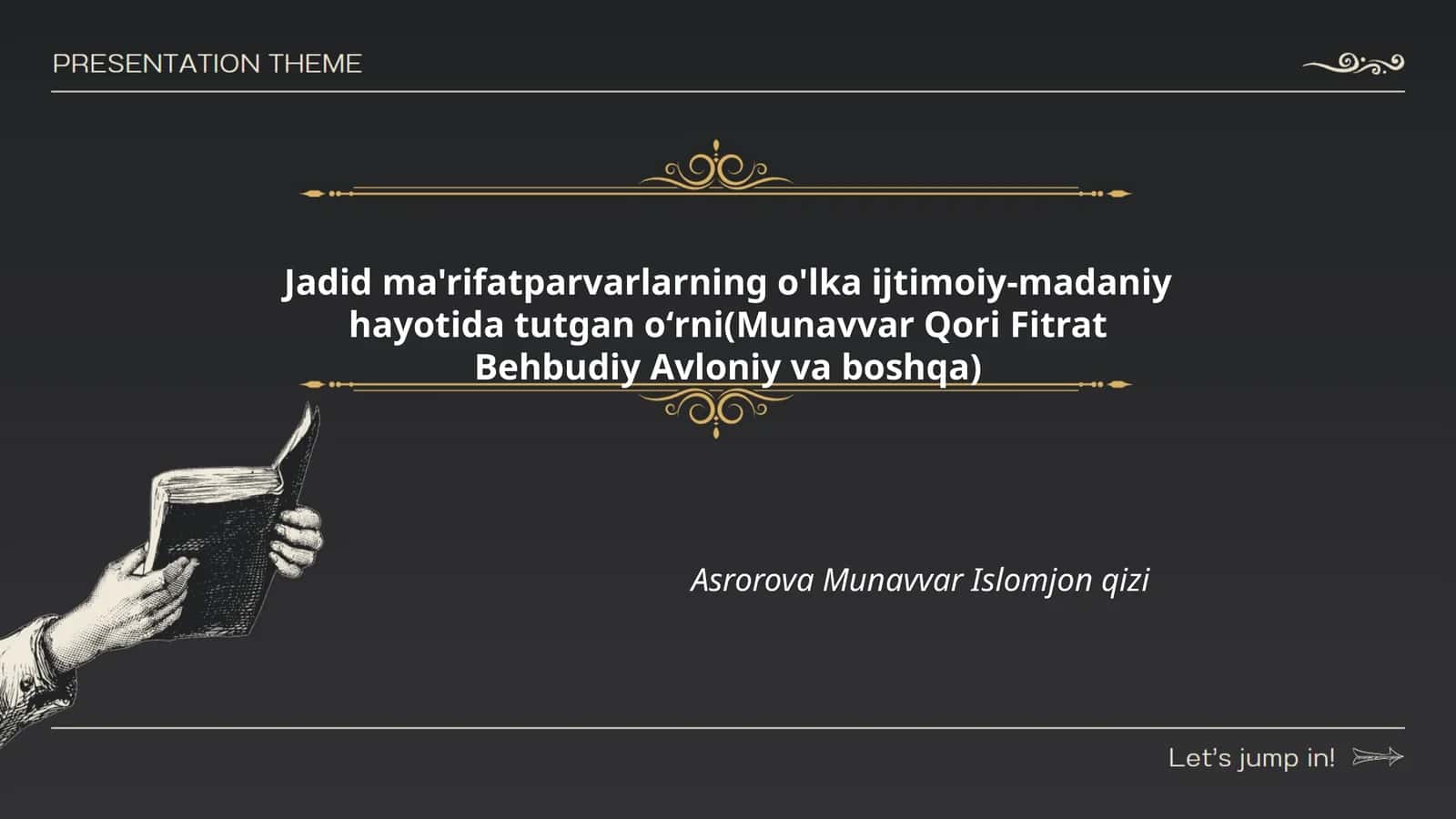 Jadid ma'rifatparvarlarning o'lka ijtimoiy-madaniy hayotida tutgan oʻrni