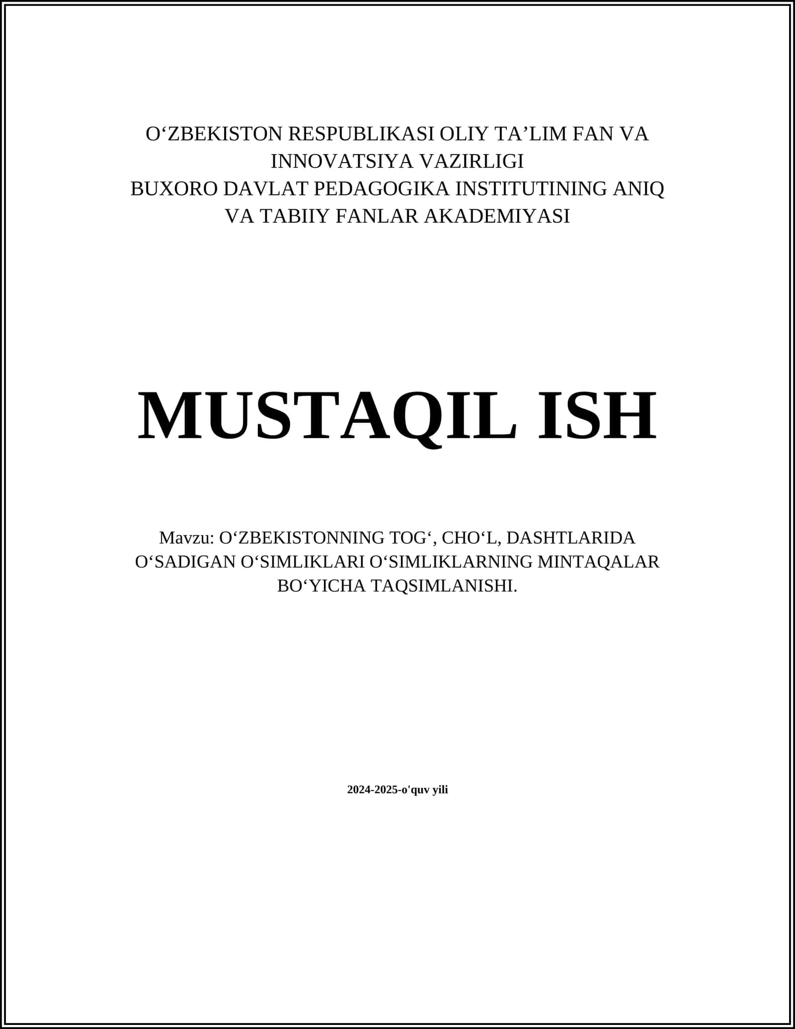 O‘ZBEKISTONNING TOG‘, CHO‘L, DASHTLARIDA O‘SADIGAN O‘SIMLIKLARI O‘SIMLIKLARNING MINTAQALAR BO‘YICHA TAQSIMLANISHI