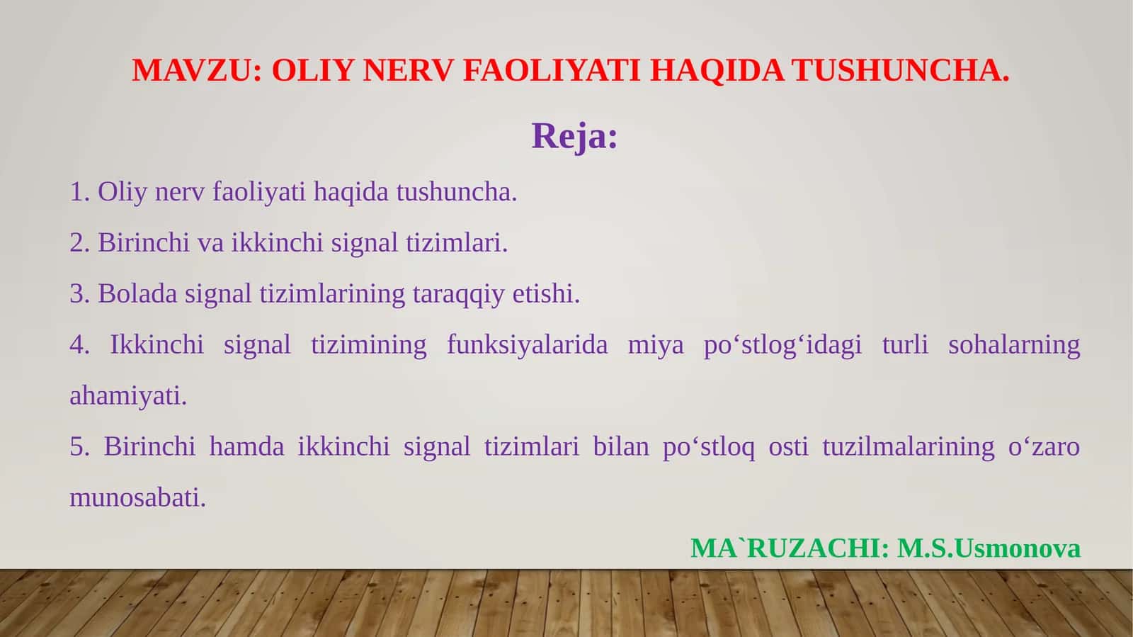 OLIY NERV FAOLIYATI HAQIDA TUSHUNCHA