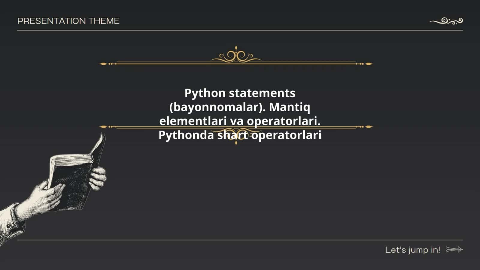 Python bayonotlari va ularning tuzilishi