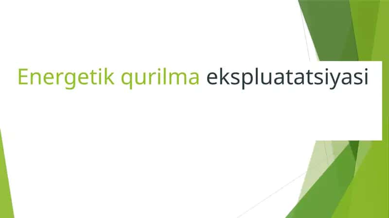 Energetik qurilma ekspluatatsiyasi
