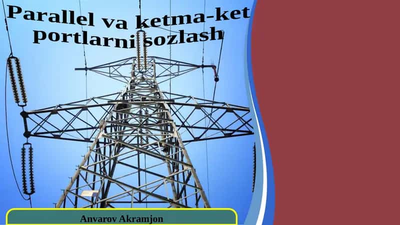 O'tkazgichlarni ketma-ket ulash