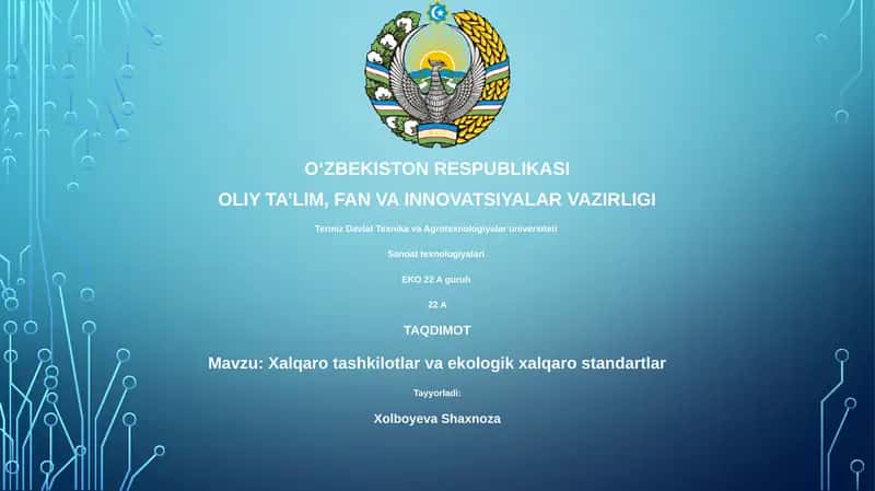 Xalqaro tashkilotlar va ekologik xalqaro standartlar