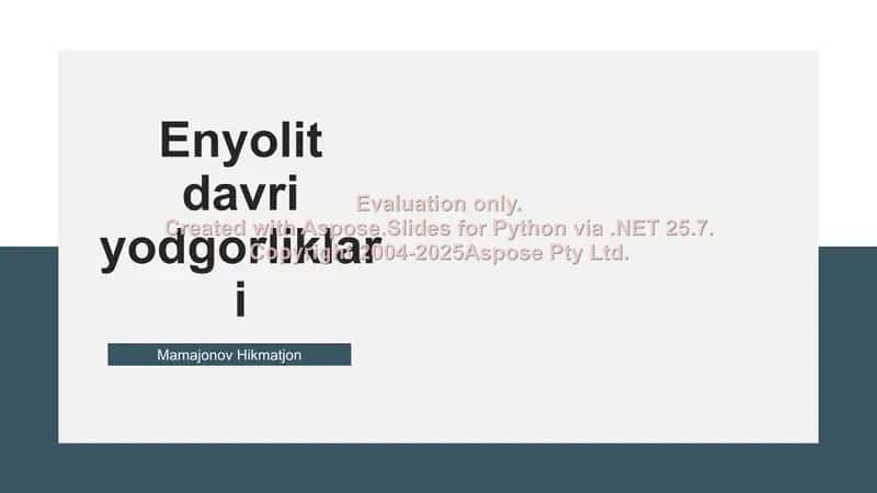 Enyolit davri yodgorliklari