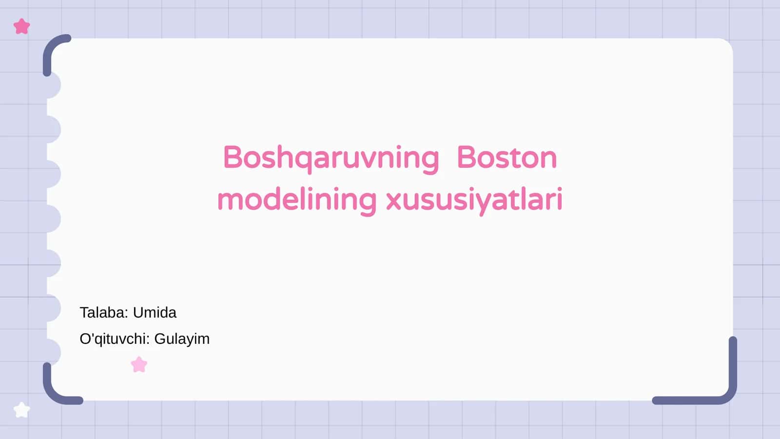 Boston Modelining Asosiy Tamoyillari