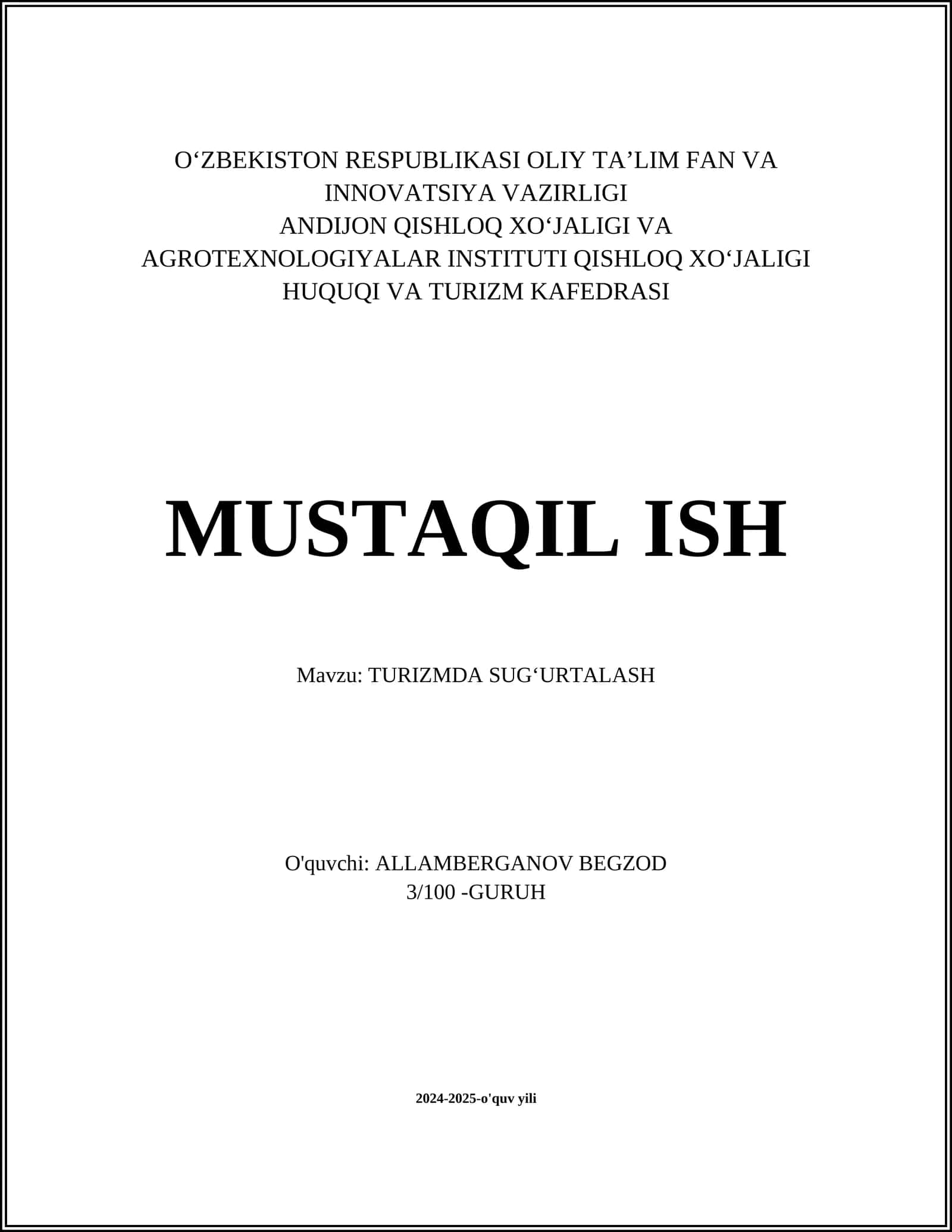 MUSTAQIL ISH - TURIZMDA SUG'URTALASH