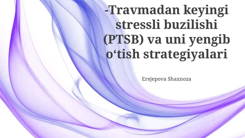 PTSD: Ta'rif, Diagnostika va Sabablari