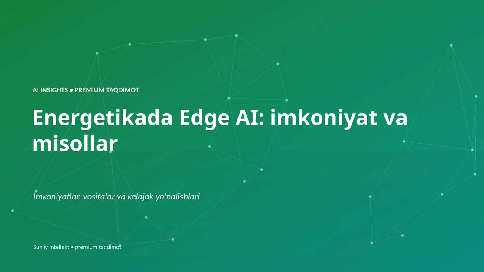 Sun'iy intellekt • premium taqdimot
