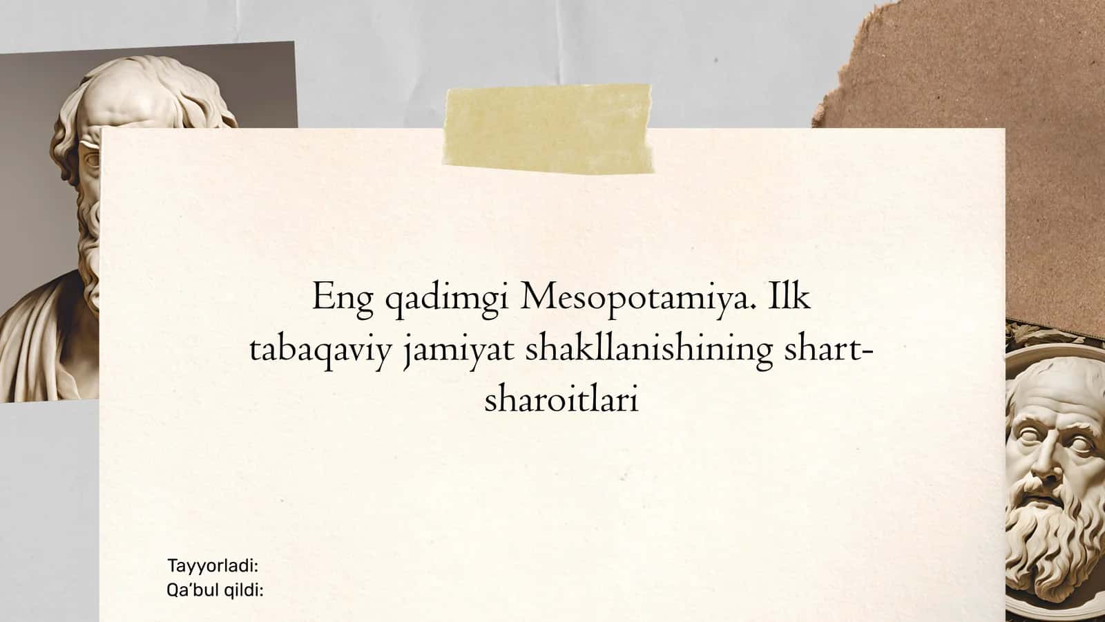 Engqadimgi Mesopotamiya. Ilktabaqaviy jamiyat shakllanishining shart-sharoitlari