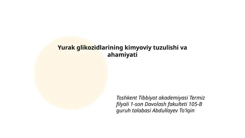 Yurak glikozidlarining kimyoviy tuzulishi va ahamiyati